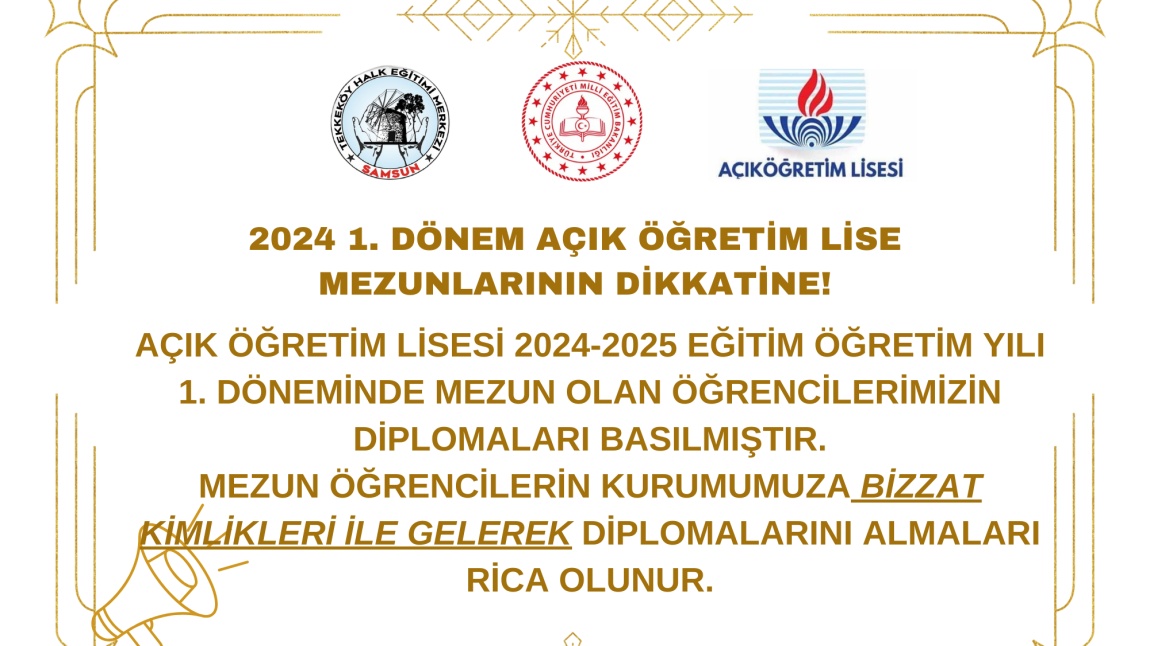 AÇIK ÖĞRETİM LİSESİ 2024-1. DÖNEM DİPLOMALARI BASILMIŞTIR